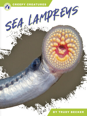 cover image of Sea Lampreys